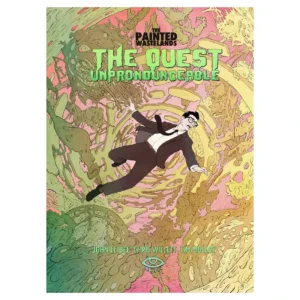 OSE: The Painted Wastelands: The Quest Unpronounceable