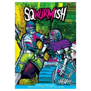 Sqwürmish Crew Manual