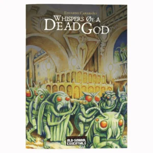 Old-School Essentials: Whispers of a Dead God