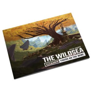 The Wildsea: Tigers on the Wire